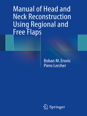 cover image of Manual of Head and Neck Reconstruction Using Regional and Free Flaps